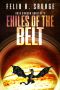 [Void Dragon Hunters 04] • Exiles of the Belt